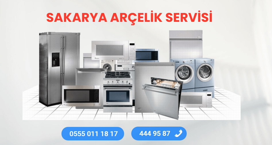 Arçelik Teknik Servisi Sakarya